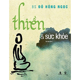 Thiền Và Sức Khỏe - Phương Nam