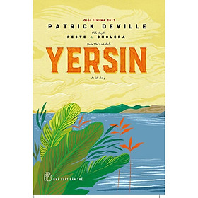 Yersin - Peste & Choléra