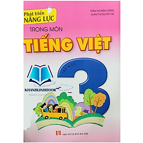 Sách - Phát triển năng lực trong môn Tiếng việt lớp 3 - tập 1