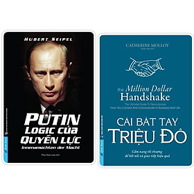 Combo Putin - Logic Của Quyền Lực + Cái Bắt Tay Triệu Đô - Bản Quyền