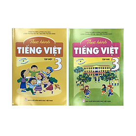 Thực Hành Tiếng Việt lớp 3 (tập 1+2)
