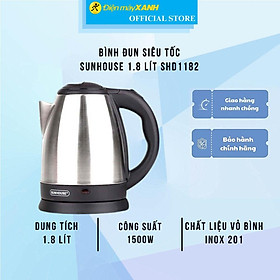 Mua Bình đun siêu tốc Sunhouse 1.8 lít SHD1182 - Hàng chính hãng