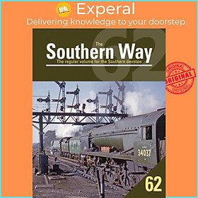 Sách - Southern Way 62 by  (UK edition, paperback)
