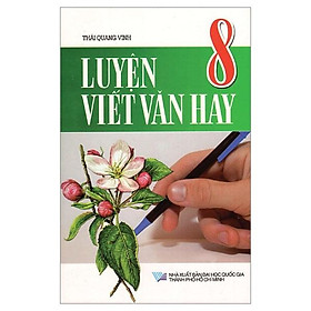 Luyện Viết Văn Hay Lớp 8