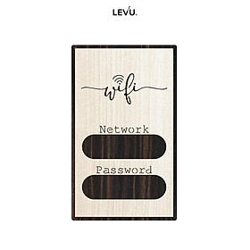 Bảng wifi password décor quán LEVU TW08S bằng gỗ handmade tối giản