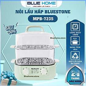 Mua Nồi Lẩu Hấp Đa Năng Bluestone MPB-7235  15Lit - 1500w  Hàng Chính Hãng