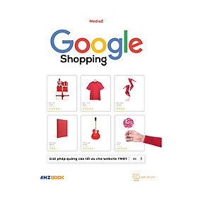 Google Shopping - Giải Pháp Quảng Cáo Tối Ưu Cho Website Thương Mại Điện Tử