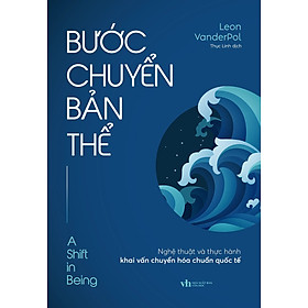 Bước Chuyển Bản Thể: Nghệ Thuật Và Thực Hành Khai Vấn Chuyển Hóa Chuẩn Quốc Tế