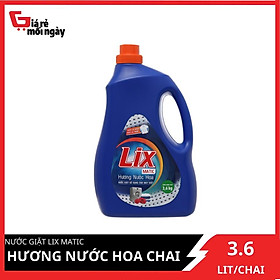 Nước giặt Lix Matic hương nước hoa chai 3.6 lít