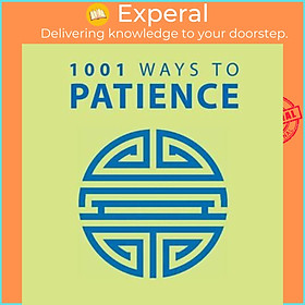 Sách - 1001 Ways to Patience by Anne Moreland (UK edition, paperback)