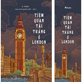 Ảnh bìa Tiệm Quan Tài Trắng Ở London (Hoa Cho Người Chết - Tập 1) (Tặng Kèm 1 Bookmark)