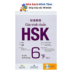 Mua Sách - Giáo Trình Chuẩn HSK 6 - Tập 2 Bài Tập (Kèm 1 Đĩa