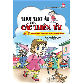 Thời Thơ Ấu Của Các Thiên Tài - Tập 2 - Những Thiên Tài Chiến Thắng Khó Khăn