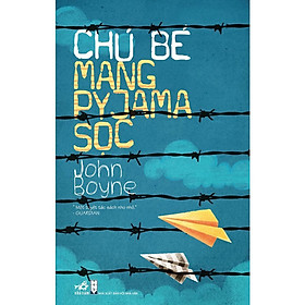 Chú bé mang pyjama sọc (TB 2023) - Bản Quyền