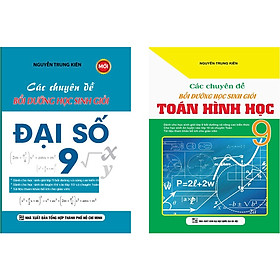 Combo Các Chuyên Đề Bồi Dưỡng Học Sinh Giỏi Toán 9 (Bộ 2 Cuốn)