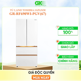 GR-RF690WI-PGV - Tủ Lạnh Toshiba Japandi GR-RF690WI-PGV(67) - Hàng Chính Hãng - Chỉ giao HCM