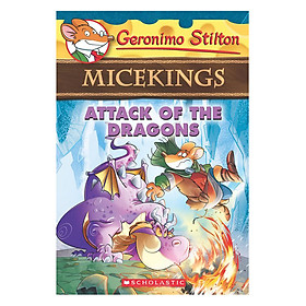 Download sách Attack Of The Dragons - (Geronimo Stilton Micekings #1)