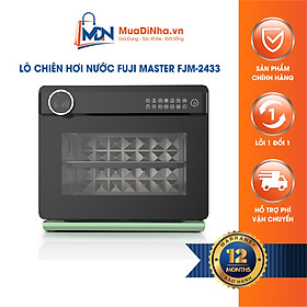 Mua Nồi chiên không dầu hơi nước Fuji Master FJM-2433 dung tích 20L chiên hấp không dầu đa năng - Hàng chính hãng