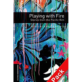 Nơi bán Oxford Bookworms Library (3 Ed.) 3: Playing with Fire: Stories from the Pacific Rim Audio CD Pack - Giá Từ -1đ
