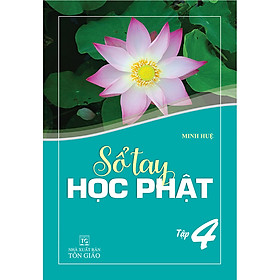 Nơi bán Sổ Tay Học Phật 4 - Giá Từ -1đ