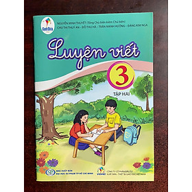 Sách Luyện viết 3- tập hai- Cánh Diều (Kèm bìa nilong bao sách)