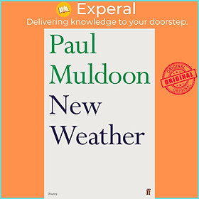 Sách - New Weather by Paul Muldoon (UK edition, paperback)