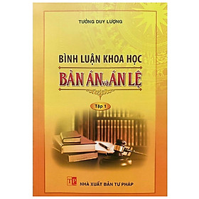 Sách - Bình luận khoa học Bản án và Án lệ - Tập 1