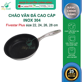 Chảo Chống Dính 3 Lớp Vân Đá Inox 304 Fivestar