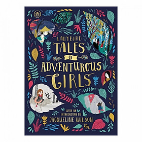 Hình ảnh sách Ladybird Tales Of Adventurous Girls