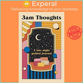 Sách - 3Am Thoughts A Late-Night Mindfulness Journal from the Creator of Not De by Nicola Bulman (UK edition, Paperback)