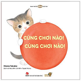 Download sách Ehon - Cùng Chơi Nào! Cùng Chơi Nào!