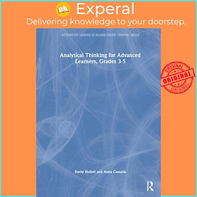 Sách - Analytical Thinking for Advanced Learners, Grades 3-5 by Emily Hollett (UK edition, hardcover)