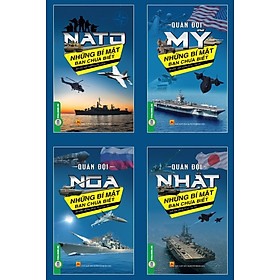 Hình ảnh sách Combo 4 cuốn Quân Đội Mỹ - Nga - Nhật - Nato: Những Bí Mật Bạn Chưa Biết