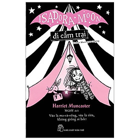 Isadora Moon - Đi Cắm Trại