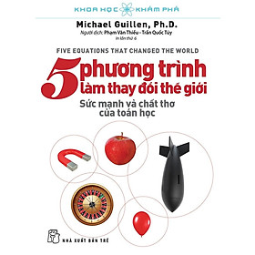 KHKP - 5 Phương Trình Làm Thay Đổi Thế Giới - Bản Quyền