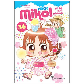 Download sách Nhóc Miko! Cô bé nhí nhảnh (Tập 36)