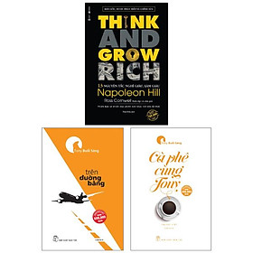 Hình ảnh Combo Sách 13 Nguyên Tắc Nghĩ Giàu Làm Giàu - Think And Grow Rich + Trên Đường Băng + Cà Phê Cùng Tony (Bộ 3 Cuốn)