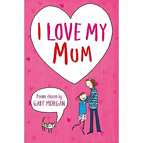 [Download Sách] I Love My Mum