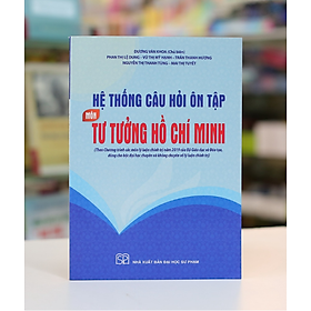 Sách – Hệ thống câu hỏi ôn tập môn tư tưởng Hồ Chí Minh