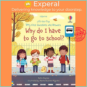 Hình ảnh Sách - Very First Questions and Answers Why do I have to go to school?  by Marta Alvarez Miguens (UK edition, boardbook)