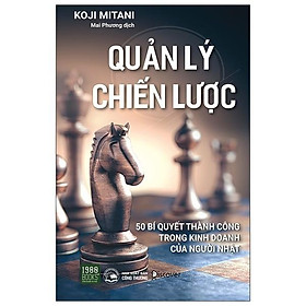 Sách  Quản Lý Chiến Lược  Bật Mí 50 Bí Quyết Kinh Doanh Thành Công Của Người Nhật - BẢN QUYỀN