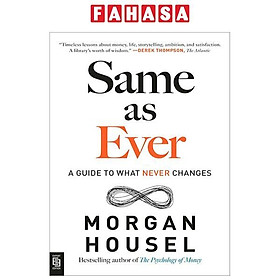 Same As Ever - A Guide to What Never Changes