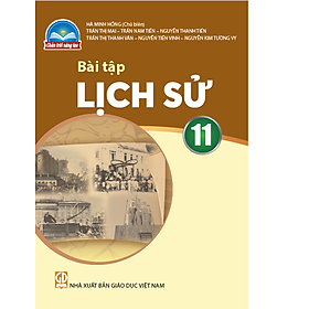 Sách Bài Tập Lịch Sử 11- Chân Trời Sáng Tạo (Kèm Nilon bọc Sách)