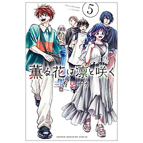Sách ngoại văn: Kaoru Hana Wa Rin To Saku 5 - The Fragrant Flower Blooms With Dignity 5 (Japanese Edition)