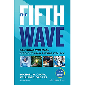 Làn sóng thứ Năm: Giáo dục khai phóng kiểu Mỹ