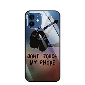 Ốp Lưng Kính Cường Lực Cho Điện Thoại IPHONE 12 / 12 PRO - 0292 DONTTOUCHMYPHONE - Hàng Chính Hãng