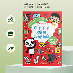 Sách - Gi gỉ gì gi cái gì cũng biết - Dành cho lớp 2 (TB 2022) - Nhã Nam Official