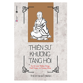 [Download Sách] Thiền Sư Khương Tăng Hội (Tái Bản)