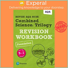 Sách - Revise AQA GCSE Combined Science: Trilogy Foundation Revision Workbook : fo by Nora Henry (UK edition, paperback)