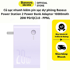 Củ sạc nhanh kiêm pin sạc dự phòng Baseus Power Station 2 Power Bank Adaptor 10000mAh 20W PD/QC3.0 (10000mAh, Type C/USB Quick Charge, Travel Charger & Powerbank)- PPNL- Hàng chính hãng
